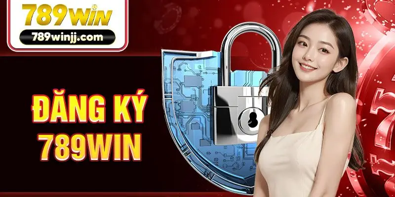 Đăng ký 789win